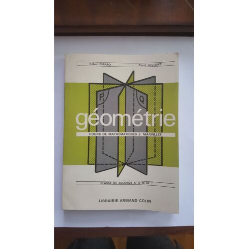 Géométrie - Classe De Seconde A' C M M' T - Cours De Mathématiques J. Marvillet