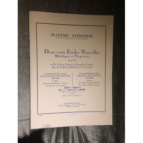 Maxime Alphonse Deux Cents Études Nouvelles Mélodiques Et Progressives Pour Cor Cahier 2 Partition Éditions Leduc