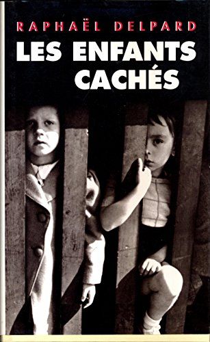 Les Enfants Cachés