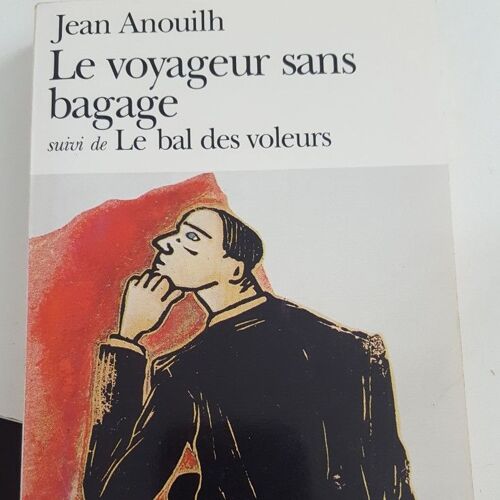 Le Voyageur Sans Bagage Et Le Bal Des Voleurs
