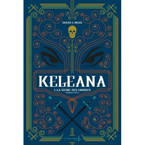 Keleana - Tome 4 - La Reine Des Ombres