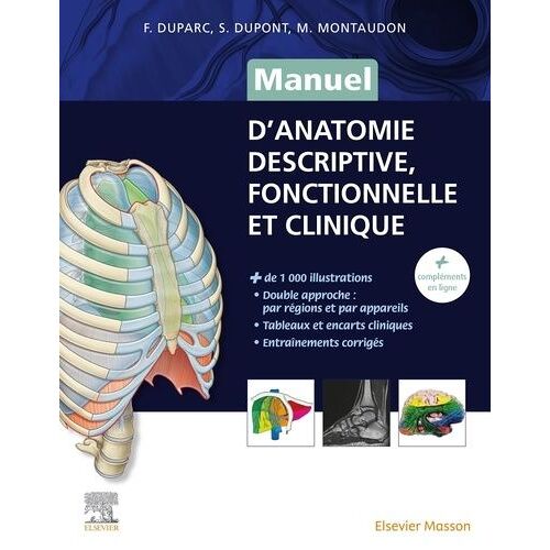 Manuel D?Anatomie Descriptive, Fonctionnelle Et Clinique