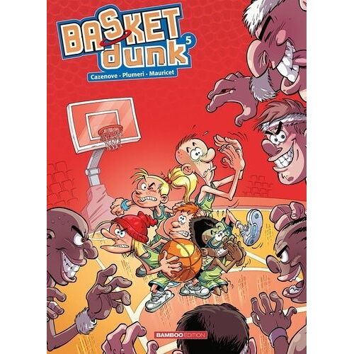 Basket Dunk - Tome 5