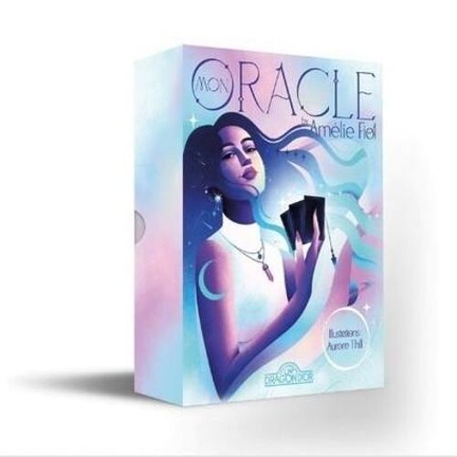 Amélie Fiol - Mon Oracle By Amélie Fiol