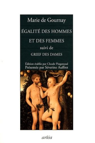 Egalité Des Hommes Et Des Femmes - Suivi De Grief Des Dames