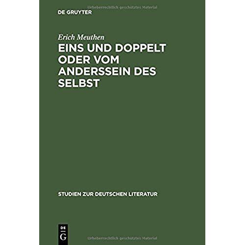 Eins Und Doppelt Oder Vom Anderssein Des Selbst