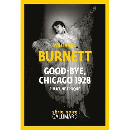 Good-Bye, Chicago 1928 - Fin D'une Époque