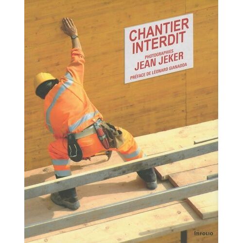 Chantier Interdit