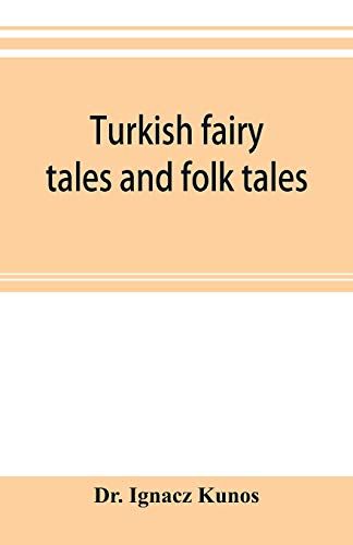 Turkish Fairy Tales And Folk Tales