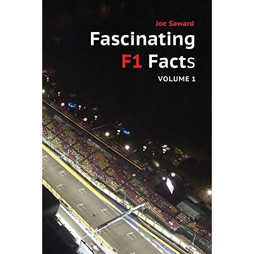 Fascinating F1 Facts, Volume 1