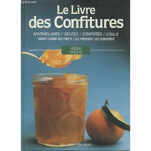 Le Livre Des Confitures.