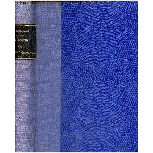 Le Destin De Robert Shannon.