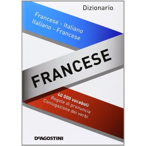 Dizionario Francese. Francese-Italiano, Italiano-Francese
