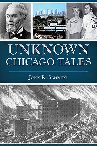 Unknown Chicago Tales