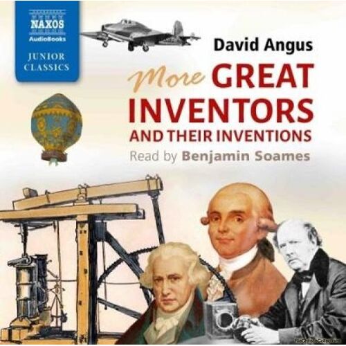 More Great Inventors And Their Inventions