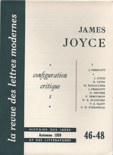 Configuration Critique De James Joyce 4 Par Prescott, Joyce, Levin, Magalaner, Kenner, Fergusson, Stanford, Eliot, Sternfeld