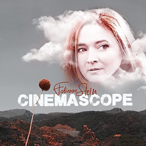 Fabienne Stein "Cinemascope" Cd 5 Titres Avec Choeurs De Jean-Felix Lalanne Et Bruno Desplanche : Il Etait Une Fois Dans L'ouest / Toute La Pluie Tombe Sur Moi / Moon River / Where Do I Begin
