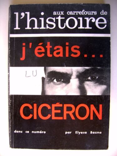 J'étais ¿ Cicéron   de BAZNA (Elyesa)   Format Beau livre (Livre)