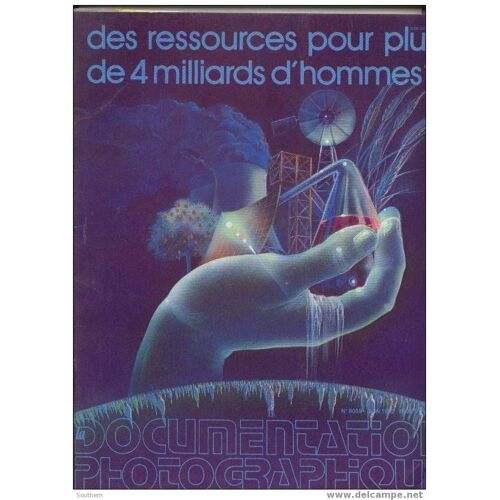 La Documentation Photographiquedes Ressources Pour Plus De 4 Milliards D´Hommes