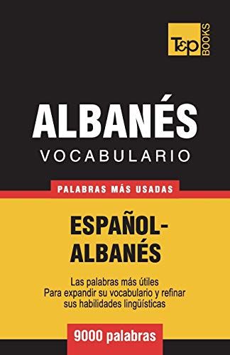 Vocabulario Español-Albanés - 9000 Palabras Más Usadas