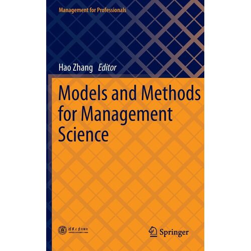 Models And Methods For Management Science