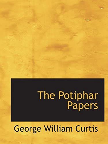 The Potiphar Papers
