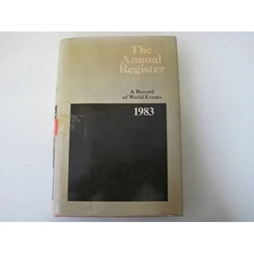 The Annual Register Of World Events 1983