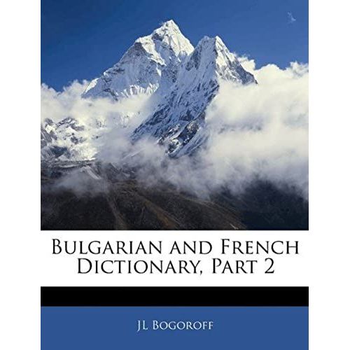 Bulgarian And French Dictionary, Part 2