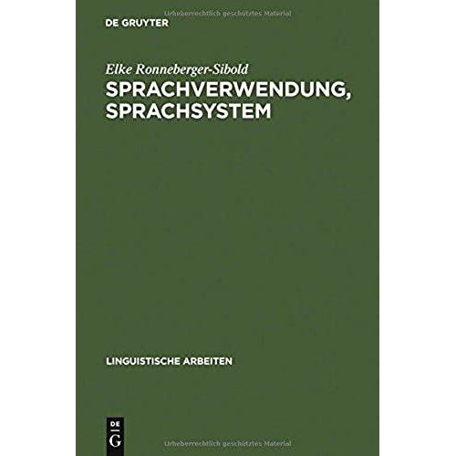 Sprachverwendung, Sprachsystem