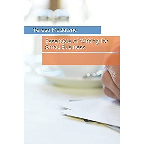 Essentials Of Writing For Small Business