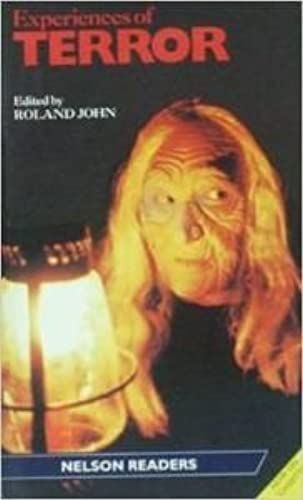 Experiences Of Terror: Level 5 - Upper-Intermediate (Nelson Readers)