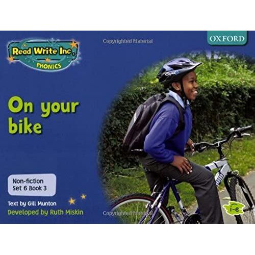 Read Write Inc. Phonics: Non-Fiction Set 6 (Blue): Be Safe On Your Bike - Book 3
