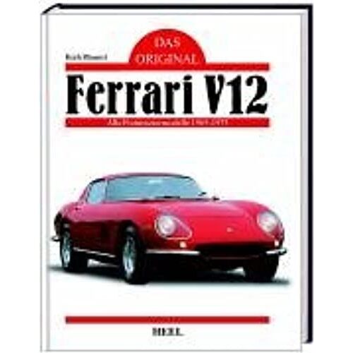 Ferrari V12 Alle Modelle 1965 1973