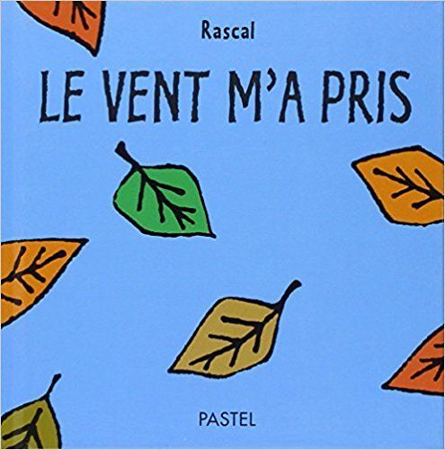Le Vent M'a Pris