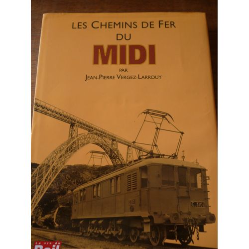 Les Chemins De Fer Du Midi