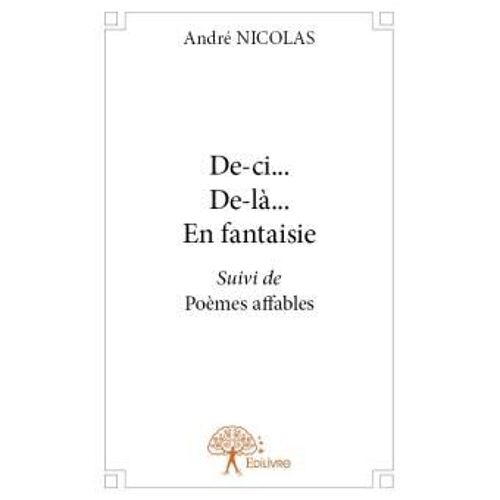 De-Ci... De-Là... En Fantaisie 