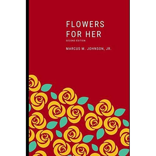 Flowers For Her