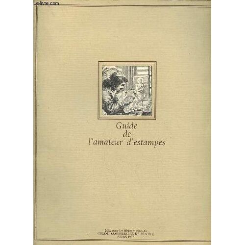 Guide De L Amateur D Estampes.