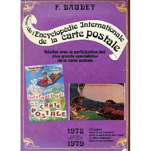 L Encyclopédie Internationale De La Carte Postale Illustrée - 1er Volume.