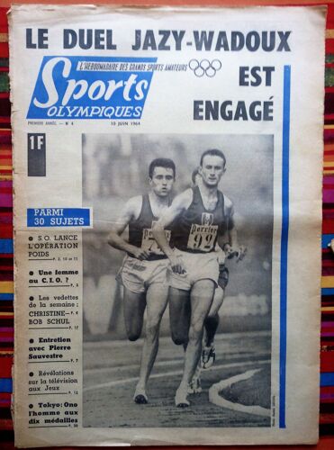 Revue (Journal) "Sports Olympiques" N° 4 Du 10 Juin 1964 : Jazy, Wadoux - Alain Gottvalles - Noël Tijou - Behm - Ron Clarke - Korobkov - Henry Carr - Stig Linbaeck - Gérard Fenouil - Jeux De Tokio