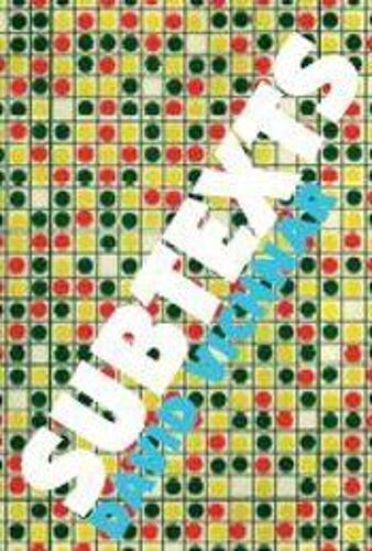 Subtexts: Essays On Fiction