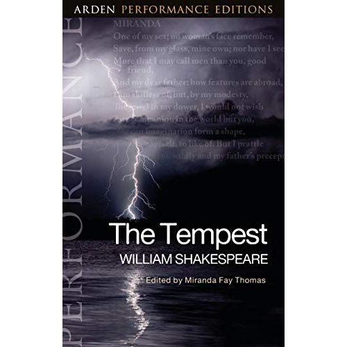 The Tempest: Arden Performance Editions