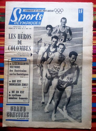 Revue (Journal) "Sports Olympiques" N° 11 Du 29 Juillet 1964 : Roger Bambuck, Bernard Laidebeur - Leherissé - Jean Cochard - Robert Bogey - Lucien Zins - Dallas Long - Fred Hansen - Rolf Maier, ......
