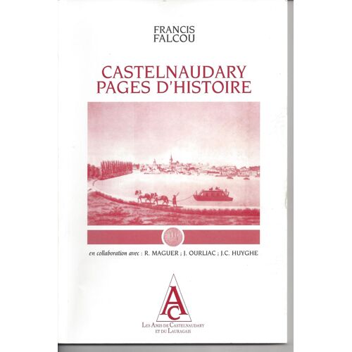 Castelnaudary Pages D'histoire 2002 - Francis Falcou