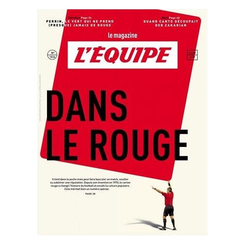 L'equipe Magazine 1836 : Dans Le Rouge