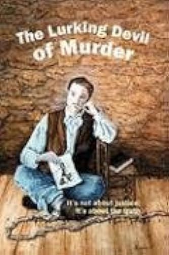 The Lurking Devil Of Murder
