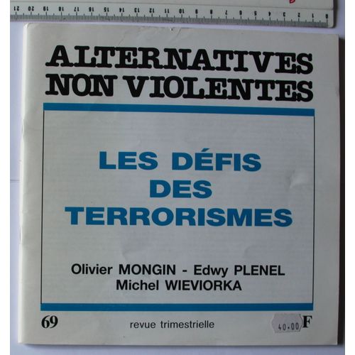 Alternatives Non Violentes Les Idées Du Terrorisme 69