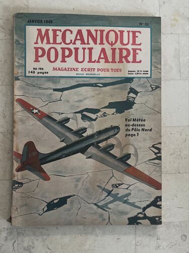 Mécanique Populaire N°32 - Janvier 1949 - 