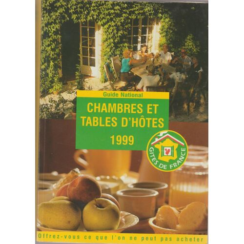 Chambres Et Tables D'hotes 1999