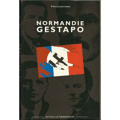 Normandie Gestapo 